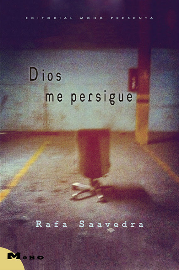 Libro póstumo editado por Moho. Foto: Especial