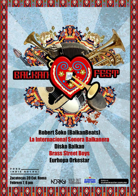 El Balkan Fest, el 7 de febrero en el Foro Indie Rocks. Foto: Especial
