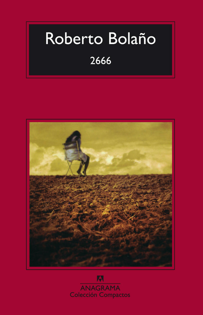 2666, la novela de Bolaño que entre otras cosas cuenta la historia de Barry Seaman. Foto: Especial