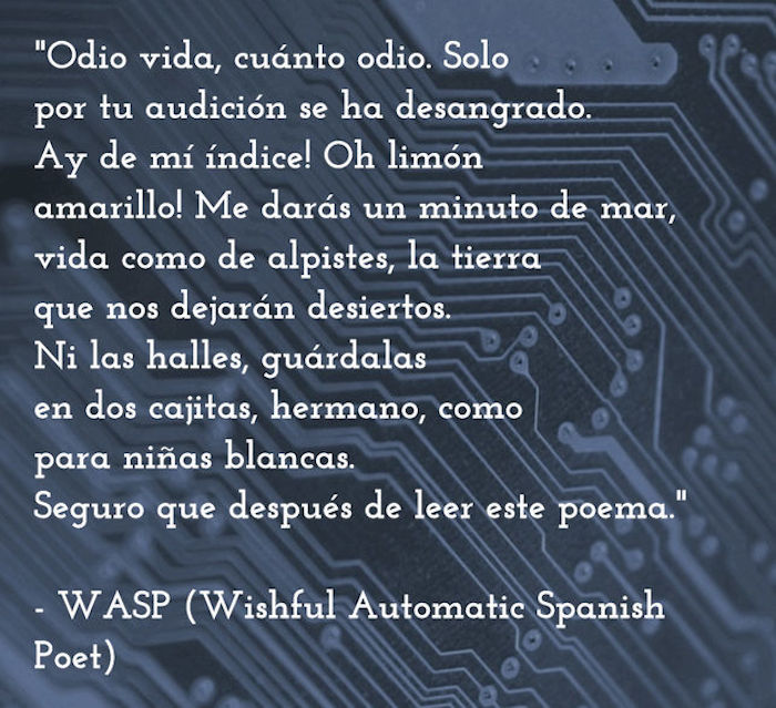 Poema automático de WASP generado a partir de una antología de Miguel Hernández. Foto: especial