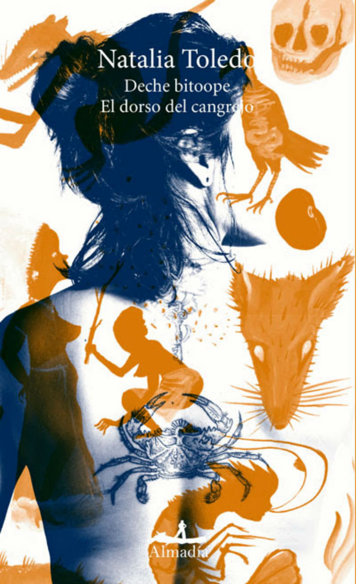 La voz poética de Natalia Toledo, en un libro editado por Almadía. Foto: Especial