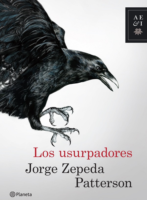 los-usurpadores-el-nuevo-libro-de-zepeda-patterson