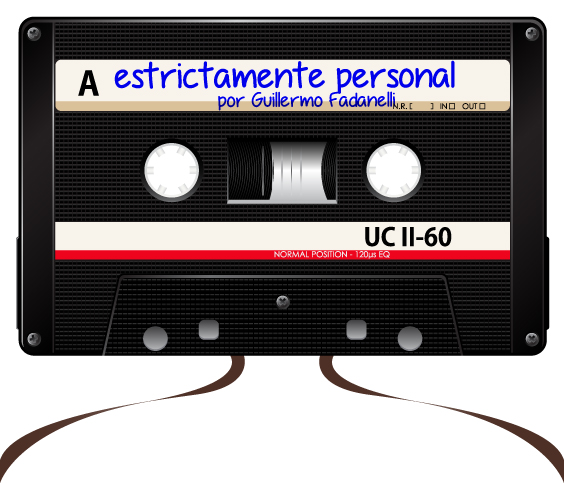SOUNDTRACK: EL PLAYLIST DE GUILLERMO FADANELLI, ESTRICTAMENTE PERSONAL