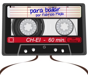 SOUNDTRACK: PLAYLIST DE FABRIZIO MEJÍA PARA BAILAR