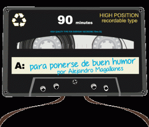 SOUNDTRACK: PLAYLIST DE ALEJANDRO MAGALLANES PARA PONERSE DE BUEN HUMOR