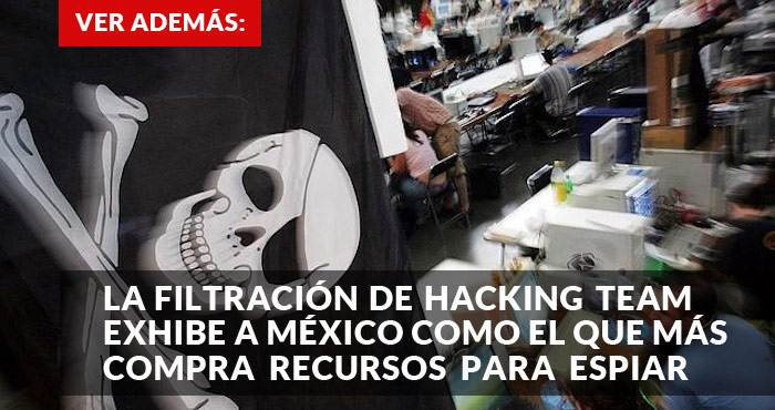 Tamaulipas usó software de Hacking Team para prevenir infiltraciones en seguridad