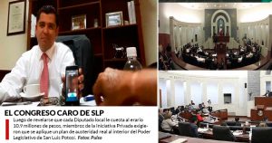 El Congreso de SLP, hundido en un escándalo de corrupción, es uno de los más caros de México