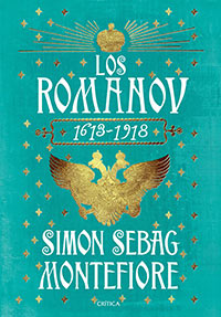Los Romanov. 1613-1918- Simón Sebag Montefiore. Planeta.