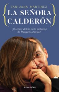 La señora Calderón. Sanjuana Martínez. Planeta