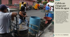 La CdMx está en el lugar 2 de las 10 ciudades del mundo en riesgo de quedar sin agua potable: ONU