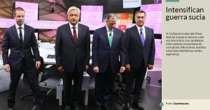 La guerra sucia contra AMLO y Anaya se intensifica por varios frentes, a 13 días de la votación