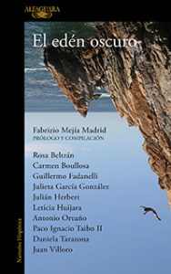 El edén oscuro. Autores varios. Alfaguara.