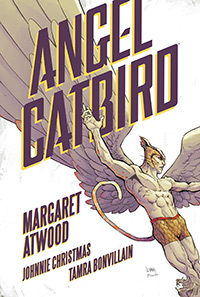 Ángel Catbird. Margaret Atwood. Sexto Piso.