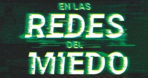 Portada de En las redes del miedo, de Nando López. 