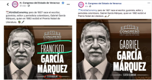 Tras darse cuenta del error, el encargado de las redes sociales del Congreso veracruzano reemplazó la imagen por otra en la que sí aparecía el nombre de Gabriel García Márquez, además de corregir su nacionalidad. Foto: Especial, Letras Libres