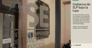 Auditoría revisa a 6 municipios y a dependencias de SLP por compras de millones a empresas fantasma