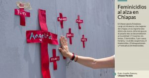 Botón de muestra: Sandra Luz, madre de tres, muerta. 90 días, 50 mujeres asesinadas en Chiapas