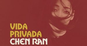 Portada de Vida privada, de Chen Ran. 