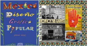 México: diseño gráfico popular (Artes de México, 2019),. Foto: Artes de México