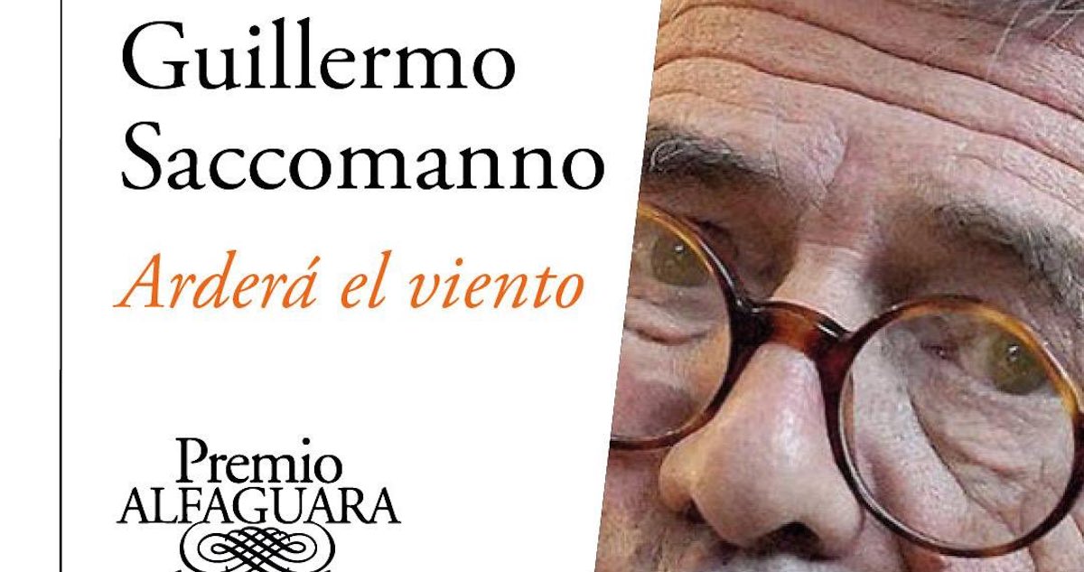 Guillermo Saccomanno gana el Premio Alfaguara por su novela Arderá el viento