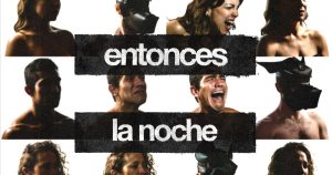 Obra de teatro Entonces la Noche