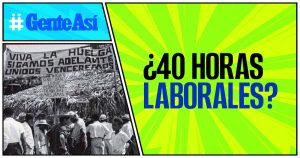 La discusión legislativa sobre la jornada de 40 horas revive una vieja exigencia obrera que nunca ha sido realmente escuchada.
