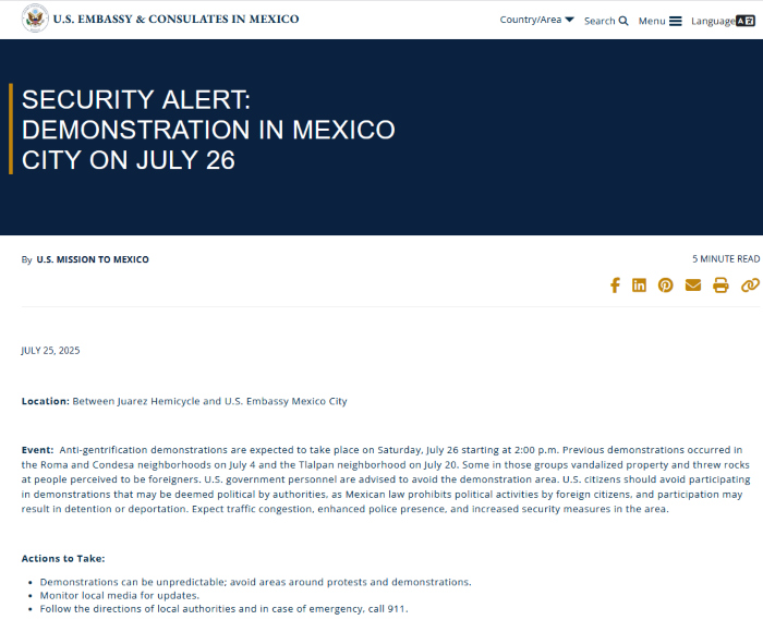 El Gobierno de Estados Unidos emitió ayer una alerta de seguridad para sus ciudadanos por la realización de la tercera marcha contra la gentrificación que se llevará a cabo esta tarde en el centro de la Ciudad de México.