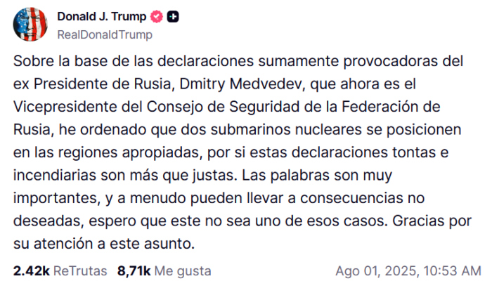 Trump manda submarinos nucleares a Rusia.