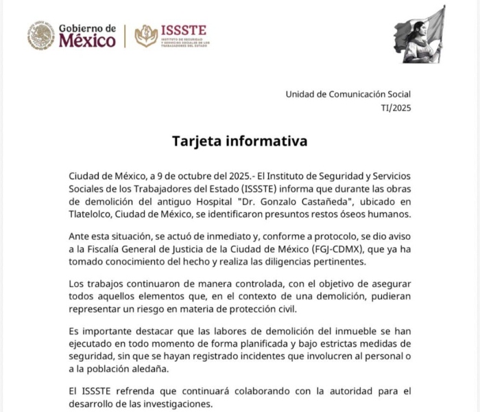 El ISSSTE reportó que durante la demolición antiguo Hospital "Dr. Gonzalo Castañeda", ubicado en Tlatelolco, Ciudad de México, halló restos óseos humanos.
