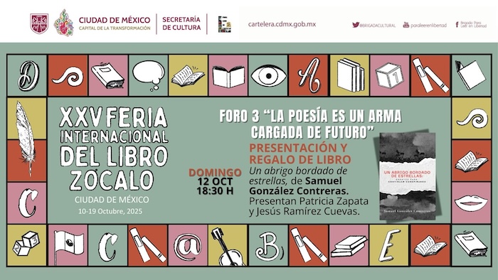 SinEmbargo comparte uno de los ensayos que componen la obra de Samuel González Contreras: Un abrigo bordado de estrellas: Ensayos para continuar conspirando.