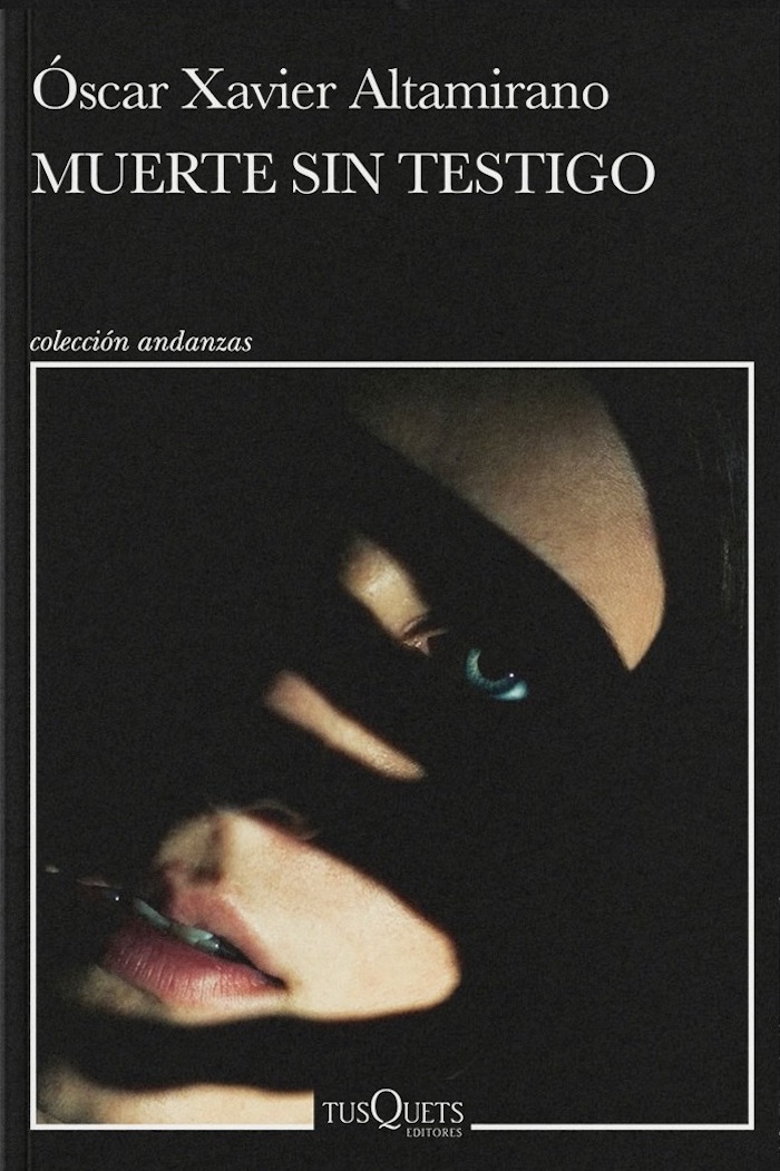 Muerte sin testigo de Óscar Altamirano