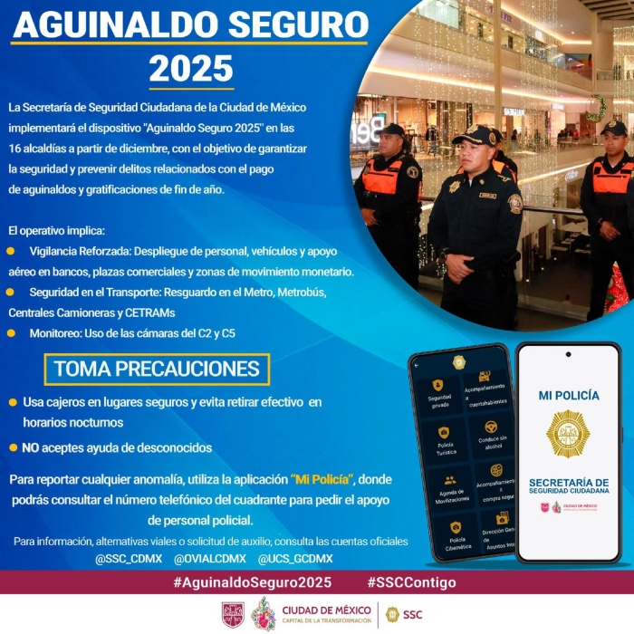 La SSC de la Ciudad de México informó el pasado 3 de diciembre que puso en marcha el operativo de seguridad "Aguinaldo Seguro 2025" para custodiar a ciudadanos. 