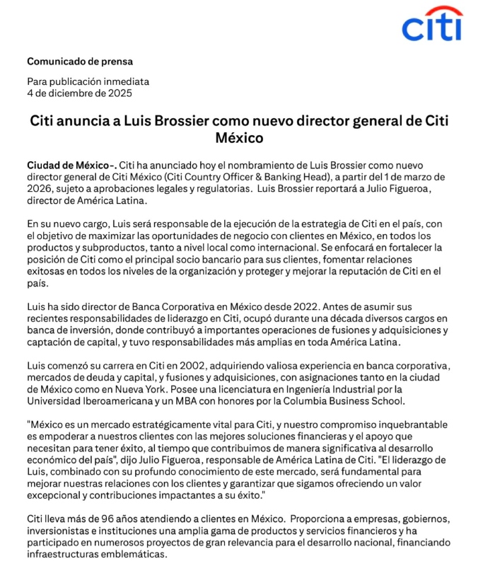 El conglomerado financiero Citigroup designó a Luis Brossier como su director general, quien ocupará el cargo formalmente el próximo 1 de marzo de 2026.